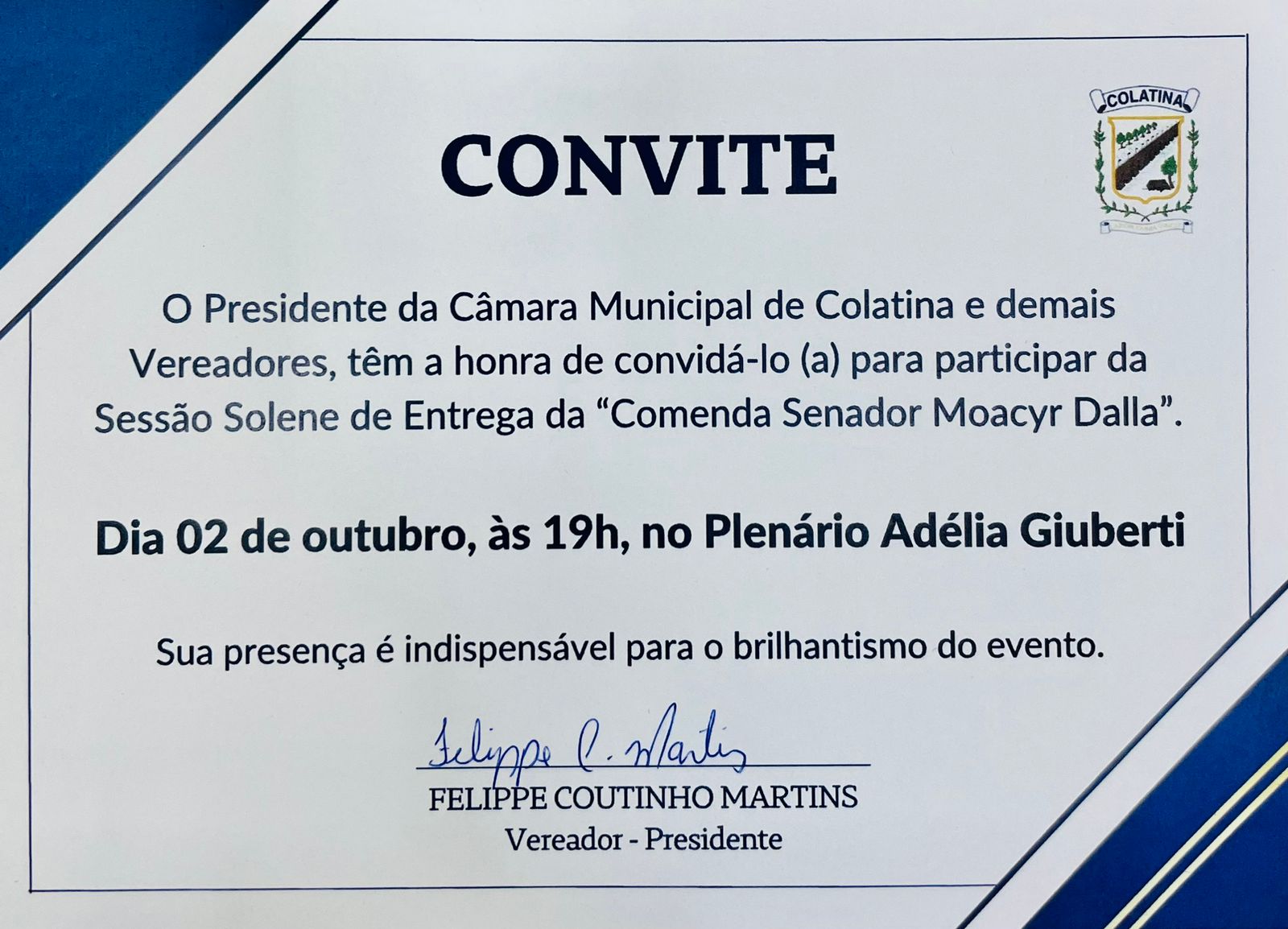 Clique  no convite e entenda sobre a Solenidade de Concessão da Comenda Senador Moacyr Dalla.